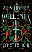 LA PRISIONERA DE VALLENIA