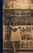 Profitable Showmanship (en Inglés)