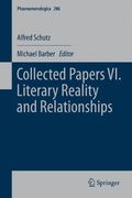collected papers vi. literary reality and relationships