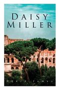 Daisy Miller: Victorian Romance (en Inglés)