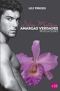 Dulces Mentiras, Amargas Verdades: Revelaciones (in Spanish)