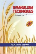 Evangelism Technique: So that by all means I might save some (en Inglés)