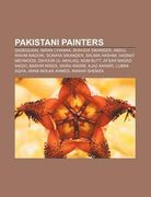 pakistani painters: sadequain, imran channa, shahzia sikander, abdul rahim nagori, soraya sikander, salima hashmi, hasnat mehmood