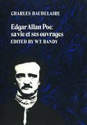 Edgar Allan Poe: Sa vie et ses Ouvrages (University of Toronto Romance Series) 