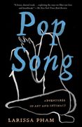 Pop Song: Adventures in Art and Intimacy (en Inglés)