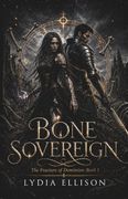 Bone Sovereign. The Fracture of Dominion: Book 1 (en Inglés)