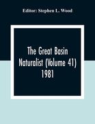 The Great Basin Naturalist (Volume 41) 1981 (en Inglés)