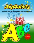 Jobos101 Alphabets: Learn and Color the Alphabets with your favorite character (en Inglés)