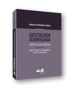Gestacion Subrogada                                                             Critica a sus c