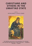 Christians and Others in the Umayyad State (en Inglés)
