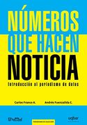 Numeros que Hacen Noticia (in Spanish)