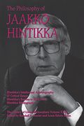Philosophy of Jaakko Hintikka (Library of Living Philosophers) (en Inglés)