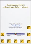 Drogodependencias: Reduccion de Daños (Justizia, lan eta Gizarte) (in Spanish)