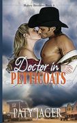 Doctor in Petticoats (en Inglés)