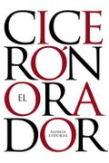 El Orador (el Libro de Bolsillo - Clásicos de Grecia y Roma) - Cicerón - Alianza