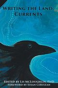 Writing the Land: Currents (en Inglés)