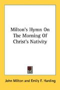 milton's hymn on the morning of christ's nativity (en Inglés)