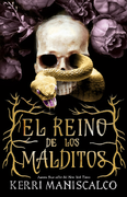 El Reino de los Malditos - Kerri Maniscalco - Puck