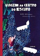 Viagem ao Centro do Escuro (en Portugués)