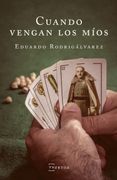 Cuando Vengan los Mios