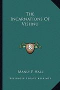 the incarnations of vishnu (en Inglés)