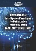 Computational Intelligence Paradigms for Optimization Problems Using Matlab(r)/Simulink(r) (en Inglés)