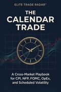 The Calendar Trade