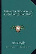essays in biography and criticism (1860) (en Inglés)