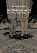 La convulsión coliza. Yeguas del Apocalipsis (1987-1997)