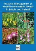 Practical Management of Invasive Non-Native Weeds in Britain and Ireland (en Inglés)