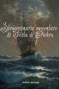 Straordinarie avventure di Testa di Pietra (en Italiano)