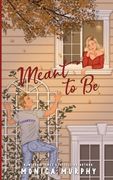Meant to Be (en Inglés)