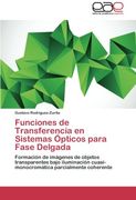 Funciones de Transferencia En Sistemas Opticos Para Fase Delgada