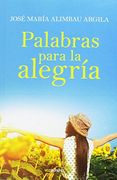 Palabras para la alegría