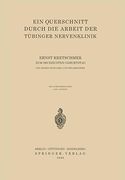Ein Querschnitt Durch die Arbeit der Tübinger Nervenklinik (en Alemán)