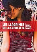 Les Llàgrimes de la Caputxeta (en Catalán)