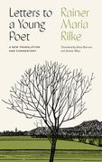 Letters to a Young Poet: A new Translation and Commentary 