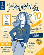 Cómo Molaban los 90
