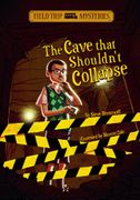 the cave that shouldn`t collapse - steve brezenoff - capstone pr inc