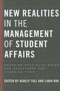 new realities in the management of student affairs