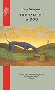 The Tale of a Dog: From the Diaries and Letters of a Texan Bankruptcy Judge (en Inglés)