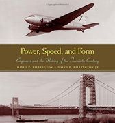 Power, Speed, and Form: Engineers and the Making of the Twentieth Century (en Inglés)