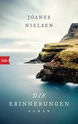 Die Erinnerungen: Roman (en Alemán)