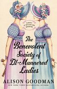The Benevolent Society of Ill-Mannered Ladies (The Ill-Mannered Ladies) [Soft Cover ] (en Inglés)