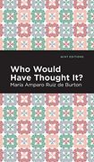 Who Would Have Thought it? (en Inglés)
