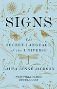 Signs: The Secret Language of the Universe 