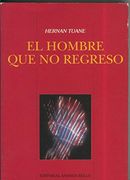 El hombre que no regresó