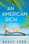 An American Rich Girl