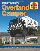 Build your Own Overland Camper manual (Haynes Manuals)