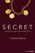 S. E. C. R. E. T.